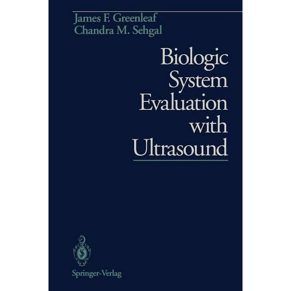 Biologic System Evaluation with Ultrasound, (Paperback)