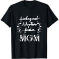 thumbnail image 1 of Biological Adoptive Foster Mom Mother's Day Mama Adoption T-Shirt, 1 of 4