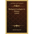 thumbnail image 1 of Biological Analogies In History (1910) (Paperback), 1 of 1