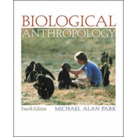 Pre-Owned Biological Anthropology (Paperback) 0072863129 9780072863123