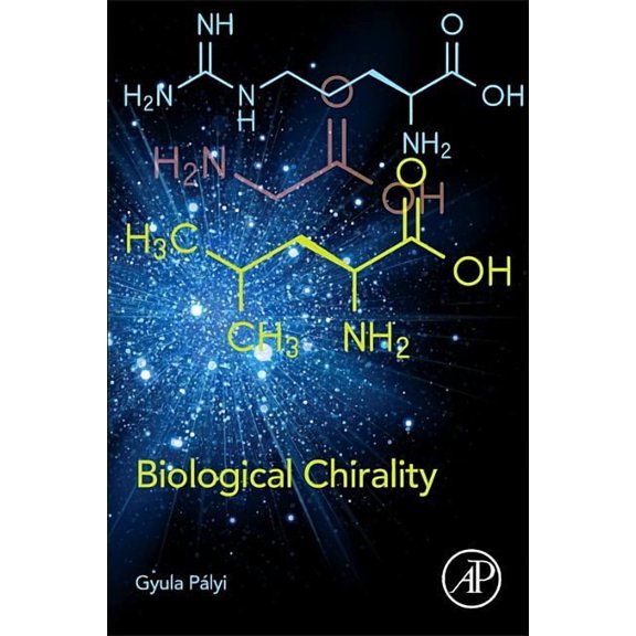 Biological Chirality, (Paperback)