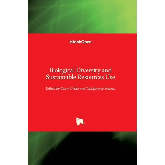 Biological Diversity and Sustainable Resources Use (Hardcover)