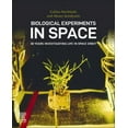 thumbnail image 1 of Biological Experiments in Space: 30 Years Investigating Life in Space Orbit, (Paperback), 1 of 1