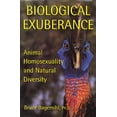 thumbnail image 1 of Pre-Owned Biological Exuberance: Animal Homosexuality and Natural Diversity (Hardcover) 0312192398 9780312192396, 1 of 1