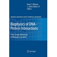 thumbnail image 1 of Biological and Medical Physics, Biomedic Biophysics of Dna-Protein Interactions: From Single Molecules to Biological Systems, (Paperback), 1 of 1