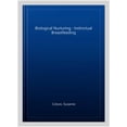 thumbnail image 1 of Biological Nurturing : Instinctual Breastfeeding, 1 of 1