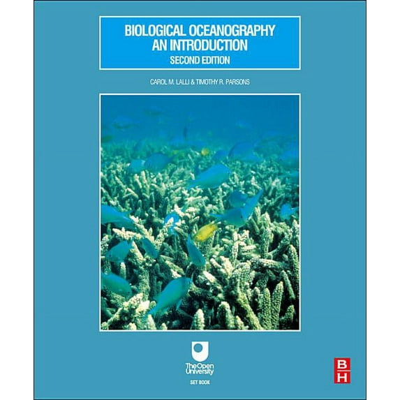 Biological Oceanography: An Introduction (Paperback)