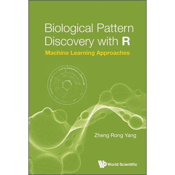 Biological Pattern Discovery with R, (Hardcover)