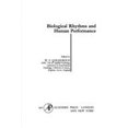 thumbnail image 1 of Pre-Owned Biological Rhythms and Human Performance (Hardcover) 9780121820503, 1 of 1