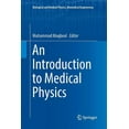 thumbnail image 1 of Biological and Medical Physics, Biomedic An Introduction to Medical Physics, (Paperback), 1 of 1