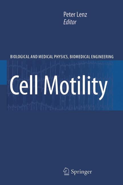 洋書 The Dynamics of Cellular Motility Biological and Medical Physics, Biomedic Cell Motility, (Paperback