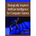 thumbnail image 1 of Biologically Inspired Artificial Intelligence for Computer Games, (Hardcover), 1 of 1