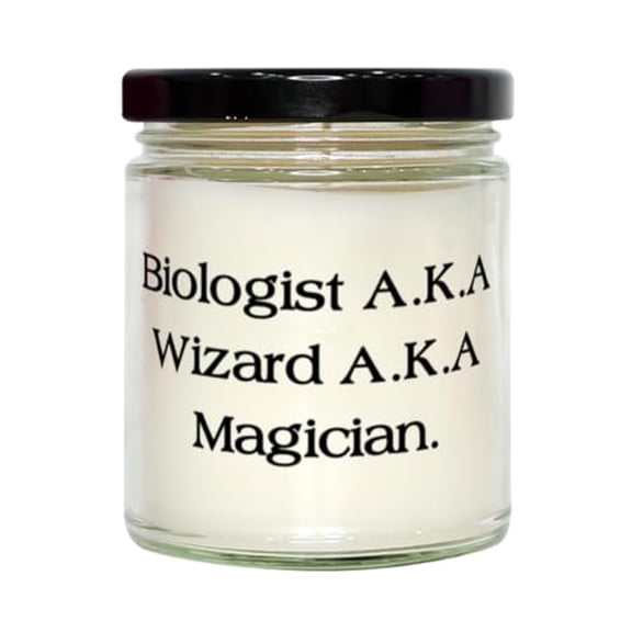 Biologist A.K.A Wizard A.K.A Magician. Scent Candle, Biologist Present From Friends, Best For Colleagues