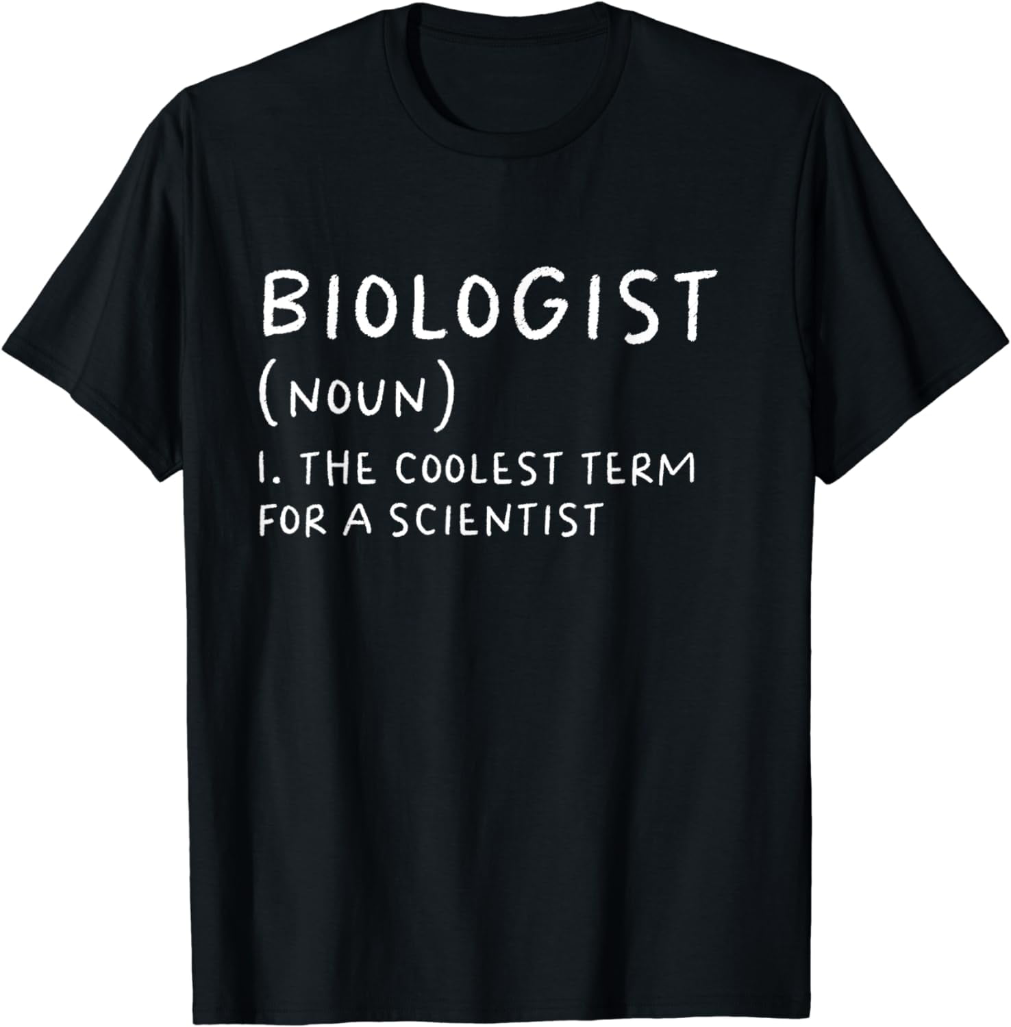 Biologist Definition Funny Biology Scientist Science Teacher TShirt
