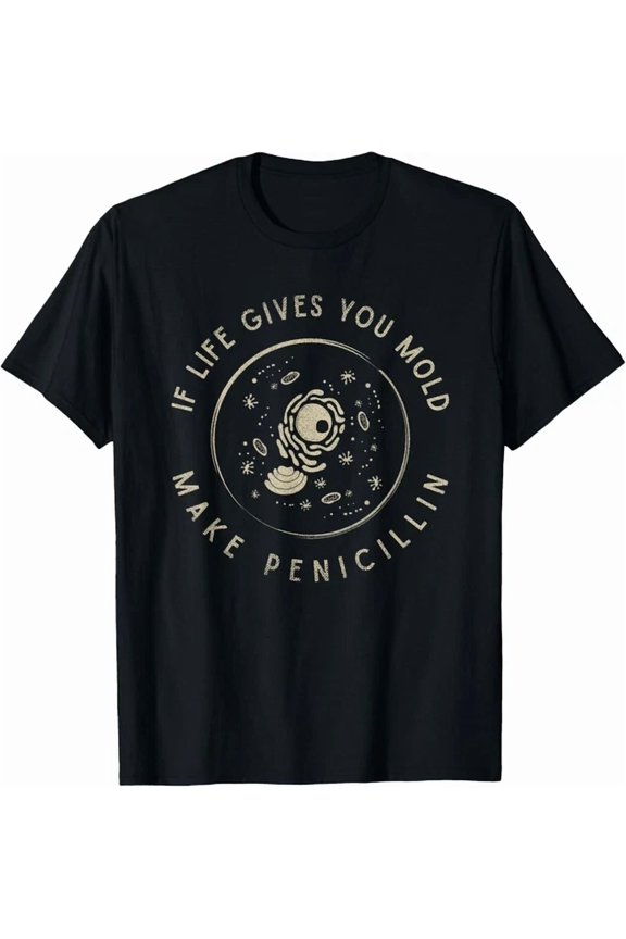 Biologist Gift Mold Penicillin Science Nerd Biology Gift Unisex T-Shirt