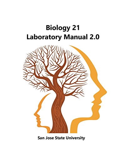 Biology 21 Lab Manual v2.0: A laboratory manual for Biology 21 students ...
