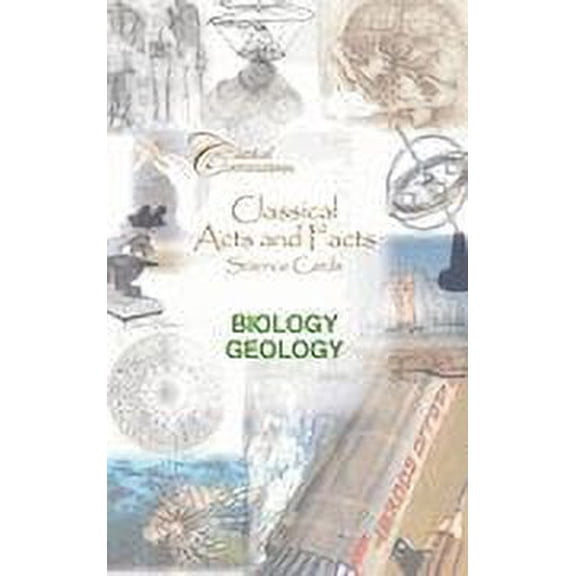 Biology Geology Flash Cards (Classical Acts and Facts Science Cards)