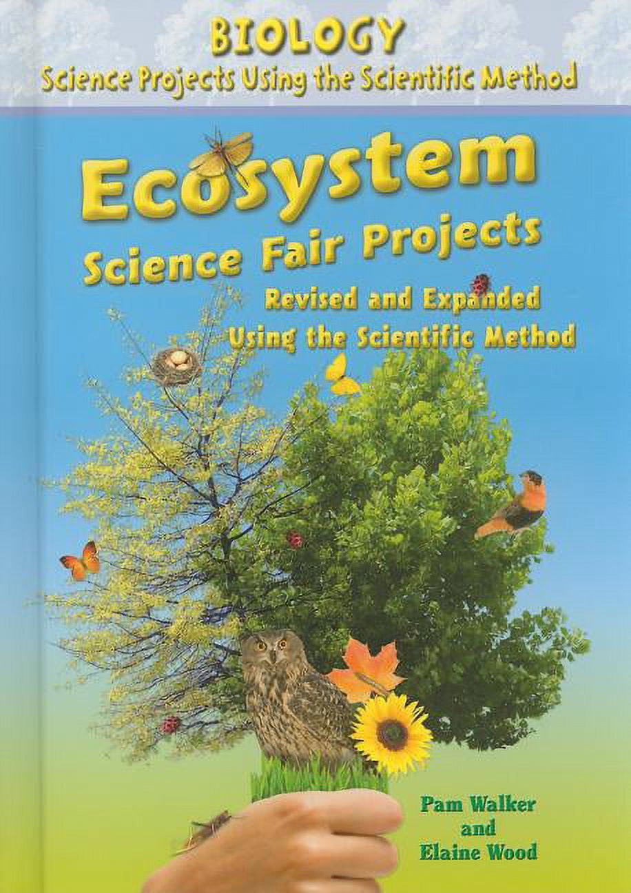 Biology Science Projects Using the Scientific Method Ecosystem Science