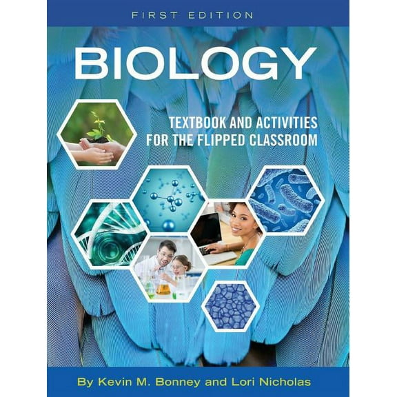 Biology: Textbook and Activities for the Flipped Classroom, (Hardcover)