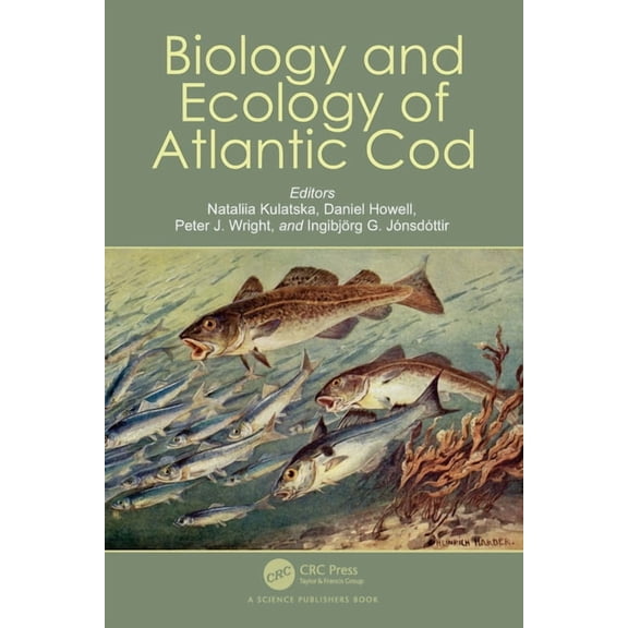 Biology and Ecology of Atlantic Cod, (Paperback)