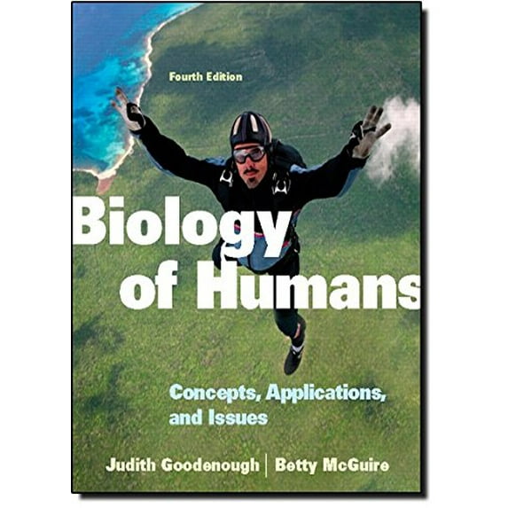 Pre-Owned Biology of Humans: Concepts, Applications, and Issues: United States Edition Paperback