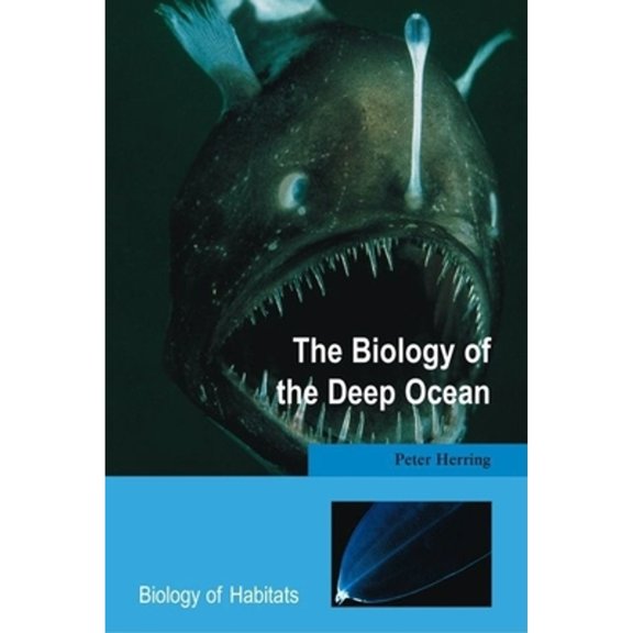 Pre-Owned Biology of the Deep Ocean (Paperback) 0198549555 9780198549550