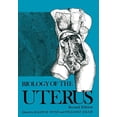 thumbnail image 1 of Biology of the Uterus, (Paperback), 1 of 1