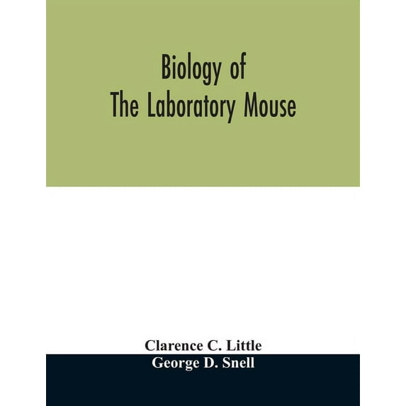 Biology of the laboratory mouse, (Paperback)