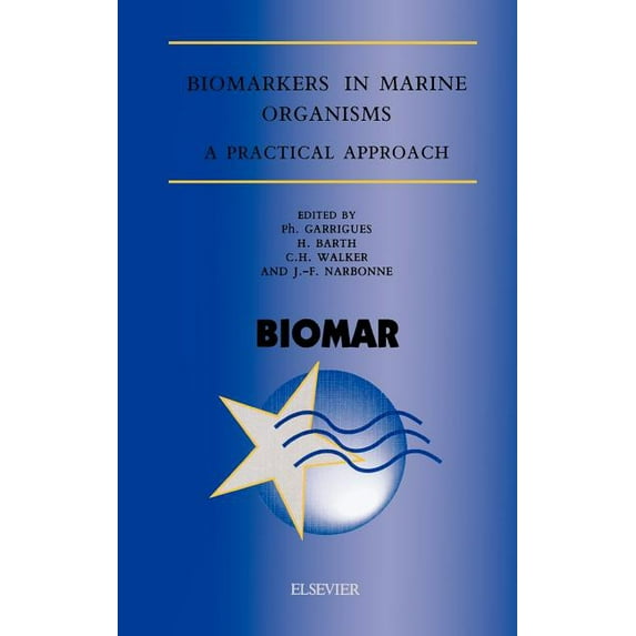 Biomarkers in Marine Organisms: A Practical Approach, (Hardcover)