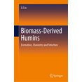 thumbnail image 1 of Biomass-Derived Humins: Formation, Chemistry and Structure, (Hardcover), 1 of 1