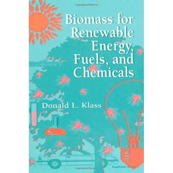 Pre-Owned Biomass for Renewable Energy, Fuels, and Chemicals (Hardcover) 0124109500 9780124109506