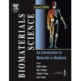 thumbnail image 1 of Pre-Owned Biomaterials Science: An Introduction to Materials in Medicine, Second Edition (Hardcover) 0125824637 9780125824637, 1 of 1