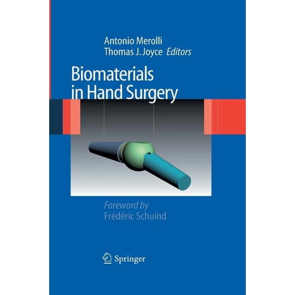 Biomaterials in Hand Surgery, (Paperback)