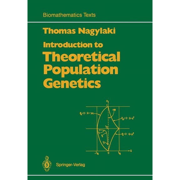 Biomathematics Introduction to Theoretical Population Genetics, Book 21, (Paperback)