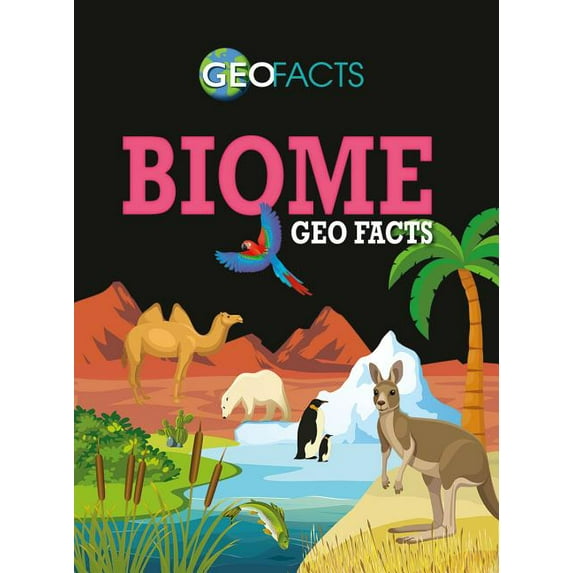 Biome Geo Facts (Hardcover)
