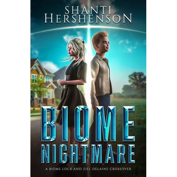 Biome Lock Biome Nightmare: a Biome Lock and Ziel DeLaine crossover, (Paperback)