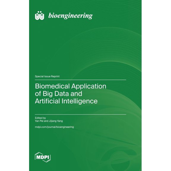 Biomedical Application of Big Data and Artificial Intelligence, (Hardcover)