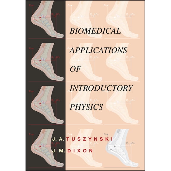 Biomedical Applications for Introductory Physics, (Paperback)
