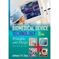 thumbnail image 1 of Pre-Owned Biomedical Device Technology: Principles and Design, 1 of 1