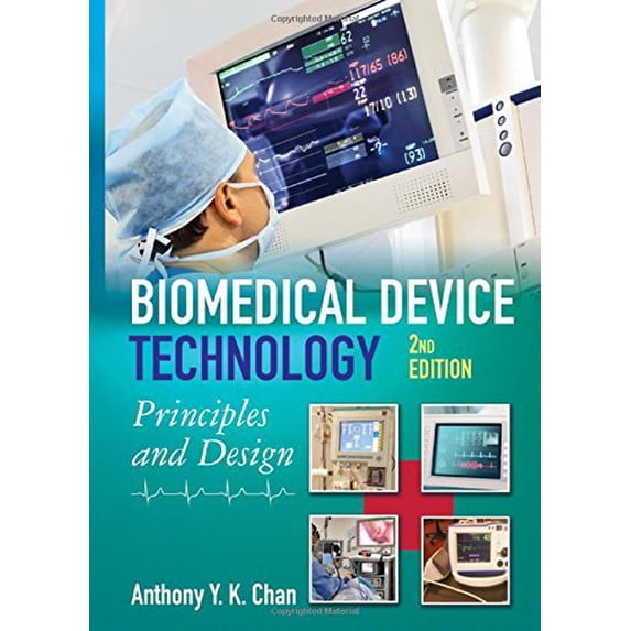 Pre-Owned Biomedical Device Technology: Principles and Design
