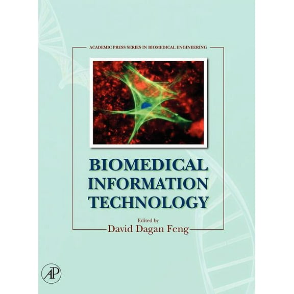 Biomedical Engineering Biomedical Information Technology, (Hardcover)