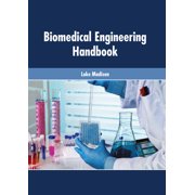 Biomedical Engineering Handbook, Hardcover