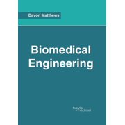 Biomedical Engineering, Hardcover