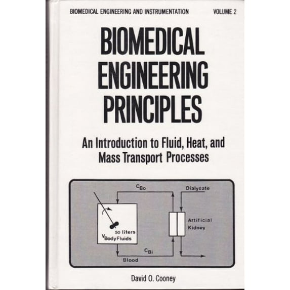 Pre-Owned Biomedical Engineering Principles (Hardcover) 0824763475 9780824763473