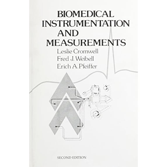 Pre-Owned Biomedical Instrumentation And Measurements (2nd Edition) (Paperback) 0130764485 9780130764485
