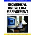 thumbnail image 1 of Biomedical Knowledge Management: Infrastructures and Processes for E-Health Systems, (Hardcover), 1 of 1
