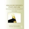 thumbnail image 1 of Biomedical Law and Ethics Library Healthcare Research Ethics and Law: Regulation, Review and Responsibility, (Paperback), 1 of 1