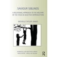 thumbnail image 1 of Biomedical Law and Ethics Library Saviour Siblings: A Relational Approach to the Welfare of the Child in Selective Reproduction, (Hardcover), 1 of 1