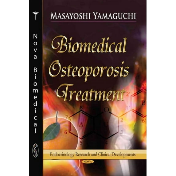 Biomedical Osteoporosis Treatment