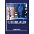 thumbnail image 1 of Biomedical Science: Computational and Mathematical Methods, (Hardcover), 1 of 1